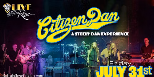 Citizen Dan - The Definitive Steely Dan Experience LIVE at The Rose