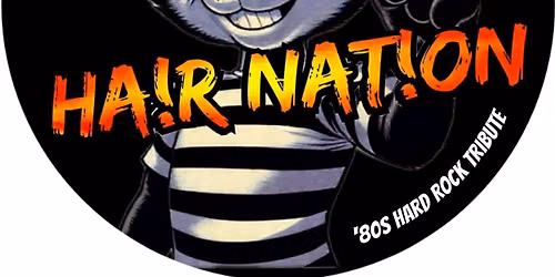 Live Music by Hair Nation at Wild Eagle Steak & Saloon in Broadview Heights