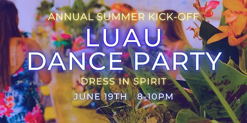 Summer Kick-Off Luau - Merengue