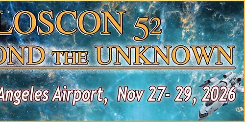 Loscon 52 Beyond the Unknown