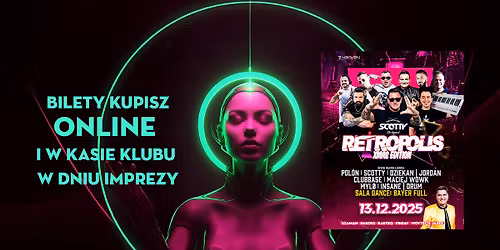 RETROPOLIS 🔥 13 grudnia 2025 ‼️ Xmas edition 🎅🏻