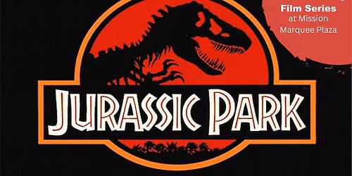Outdoor Family Film Series: "Jurassic Park"