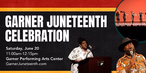 Garner Juneteenth Celebration