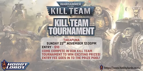 Warhammer 40K - K*ll Team Tournament!