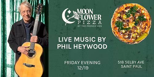 Phil Heywood Live - Moonflower & Music