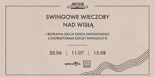 Swingowe Wieczory nad Wis\u0142\u0105 \ud83d\udd06 11\/07\/2026