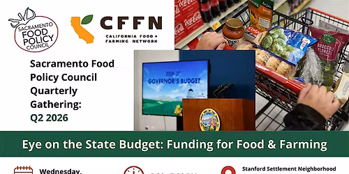 Eye on the State Budget: Funding for Food & Farming