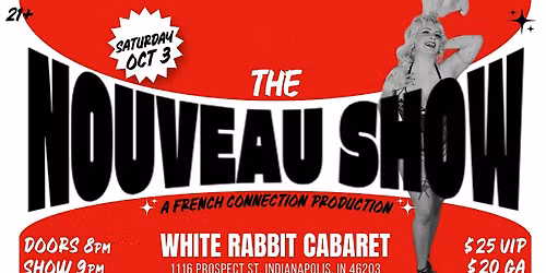 The Nouveau Show
