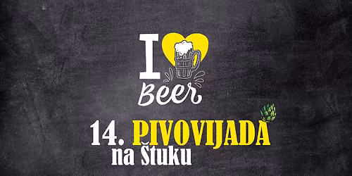 \ud83c\udf7a 14. \u0160TUDENTSKA PIVOVIJADA @ \u0160TUK \ud83c\udf7a