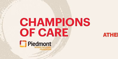 The Piedmont Athens Regional Foundation 2027 Champions of Care Gala