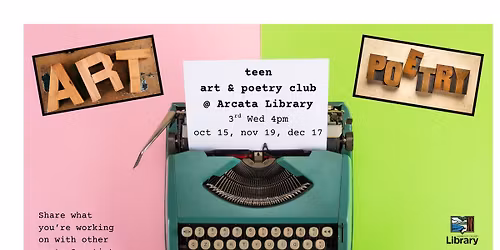 Teen Art & Poetry Club