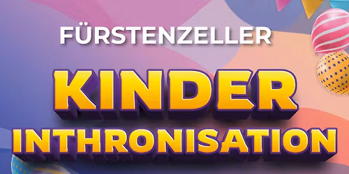 Kinder-Inthronisation 2026