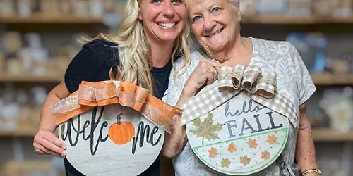 DIY Workshop: Create a 12" Round Sign Your Choice - September 10th (6:30pm-8:30pm)