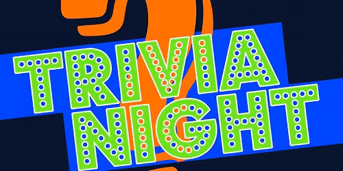TRIVIA NIGHT with STEVE !!!