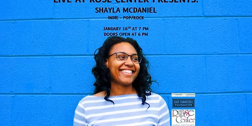 Live At Rose Center: Shayla Mcdaniel