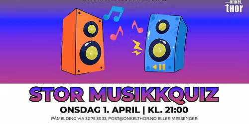 Stor musikkquiz p\u00e5 Onkel Thor 1. april 2026 \/\/ VESTFOSSEN