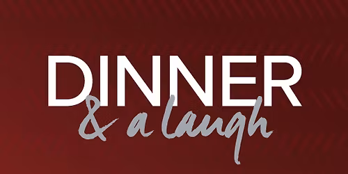 Dinner & a Laugh - Jody Fuller (Members & their Guests)