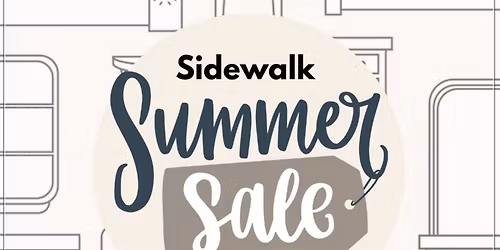 Sidewalk Summer Sale at Wisteria House 