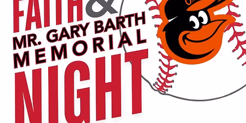 Christian Faith and Mr. Gary Barth Memorial Night