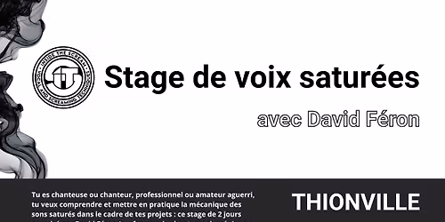 Stage de voix satur\u00e9es (2 jours)