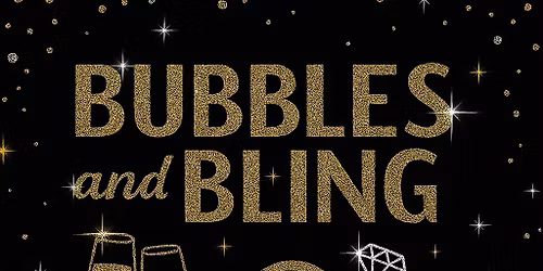 Bubbles and Bling
