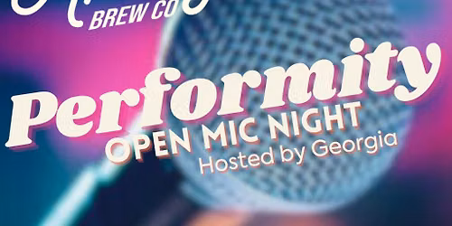 Perfomity - Open Mic Night