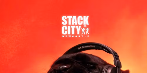 Stack City Newcastle - Multunes All Night