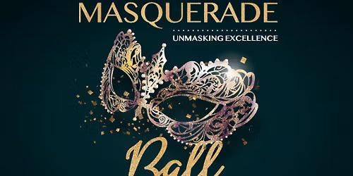 Teacher\u2019s Night Out: Masquerade Ball \u201cUnmasking Excellence\u201d