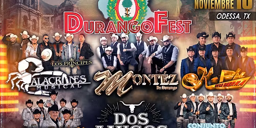 Durango Fest - Odessa, TX - Dos Amigos