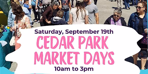 Cedar Park Market Days