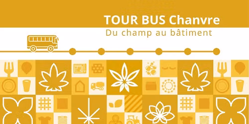 Tour Bus Chanvre 2026, du champ au b\u00e2timent