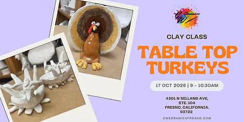 Clay Class: Table Top Turkeys