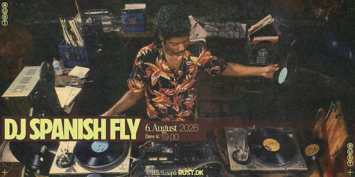 DJ Spanish Fly (US) \/\/ RUST