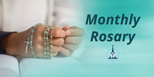 Monthly Rosary