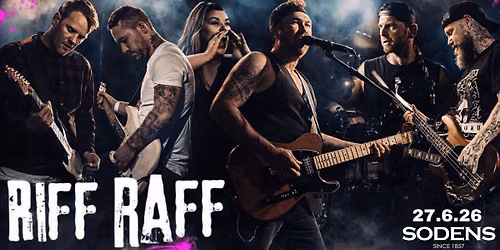 RIFF RAFF Debut show at Sodens!