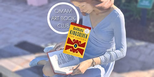 OMAM Art Book Club: The Lacuna by Barbara Kingsolver