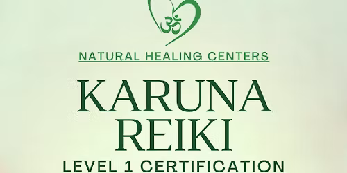 Karuna Reiki Level 1 Certification