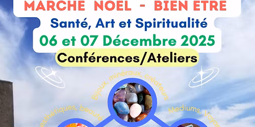 Week end - Salon et March\u00e9 de Noel du Bien \u00catre - 06 et 07 d\u00e9cembre 2025 - 17450 FOURAS 