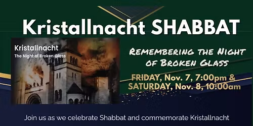 Special Kristallnacht Shabbat Morning