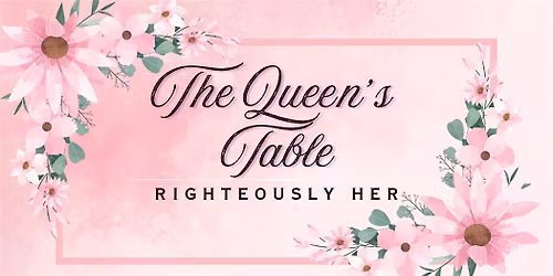 The Queen's Table