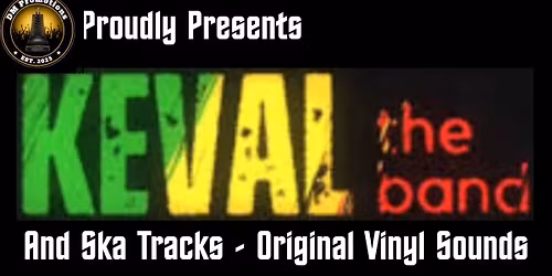 SUN,SEA,DUB AND SKA The Keval Reggae Band 