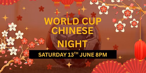 World Cup Chinese Night