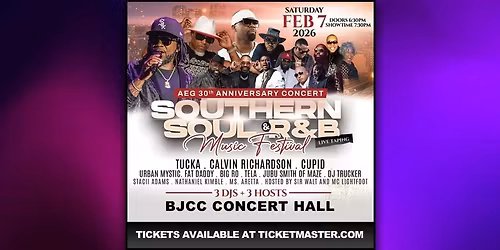 AEG - 30th Anniversary Southern Soul & R&B Music Fest.