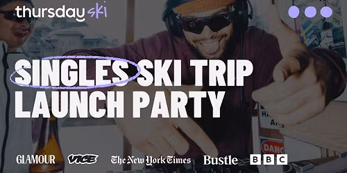 Thursday | Ski Trip Launch Party @ Woodbury | San Francisco