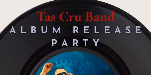 Tas Cru Band Album Release Party