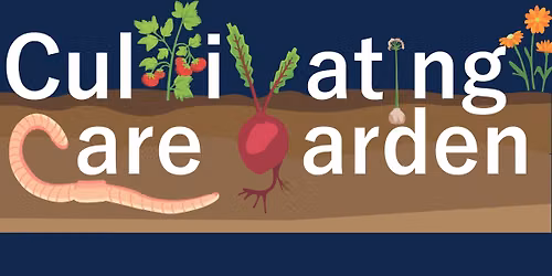 Cultivating Care Food Donation Garden Stewardship Day 7