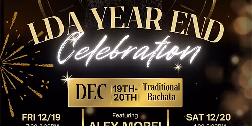 LDA Portland - Alex Morel Year End Celebration \ud83c\udf87\u2728