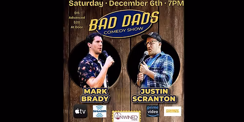 Bad Dads Comedy Show