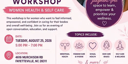 Feminine Wellness Workshop: Women's Health & Self Care