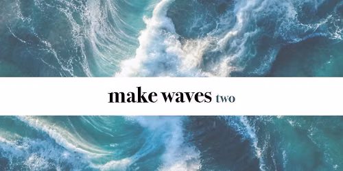make waves two: vulture god x world\/\/error x epimetheus x martyrs saint